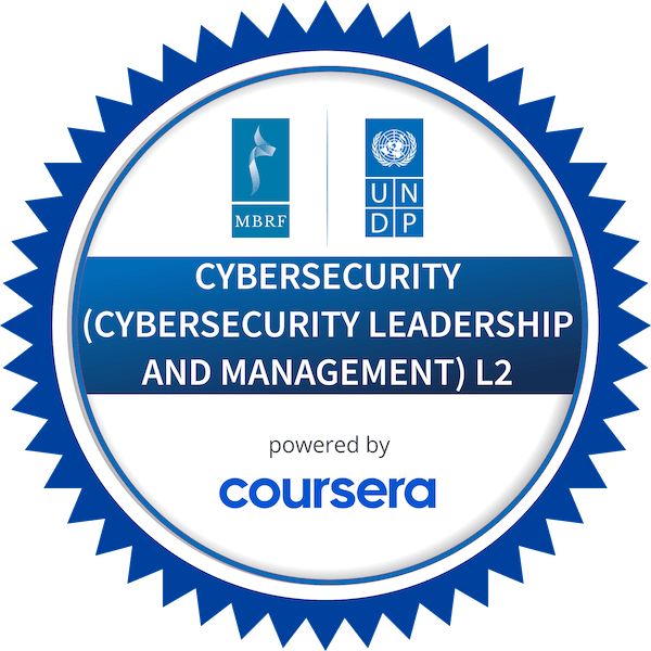 CYBERSECURITY (CYBERSECURITY LEADERSHIP AND MANAGEMENT) L2 completion badge issued by COURSERA