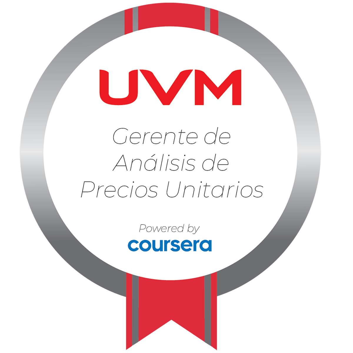 Gerente de Análisis de Precios Unitarios completion badge issued by COURSERA