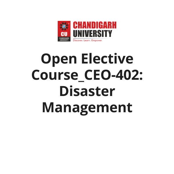 Open Elective Course_CEO-402: Disaster Management completion badge issued by COURSERA