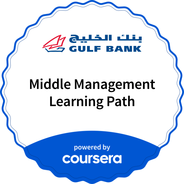 Middle  Management Learning Path completion badge issued by COURSERA