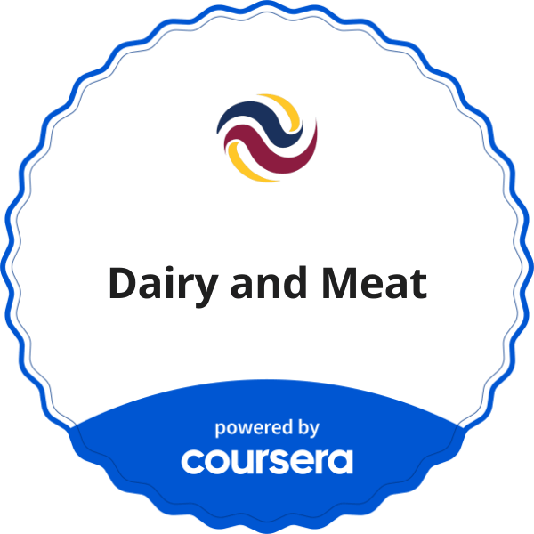 Dairy and Meat completion badge issued by COURSERA