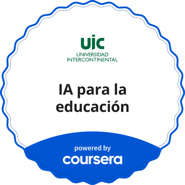 IA para la educación completion badge issued by COURSERA