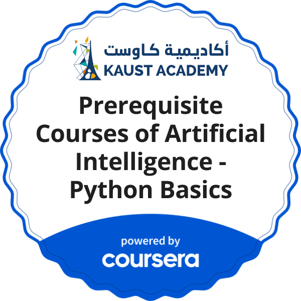 Prerequisite Courses of Artificial Intelligence - Python Basics completion badge issued by COURSERA