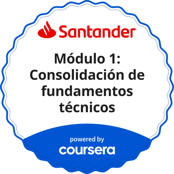 Módulo 1: Consolidación de fundamentos técnicos completion badge issued by COURSERA