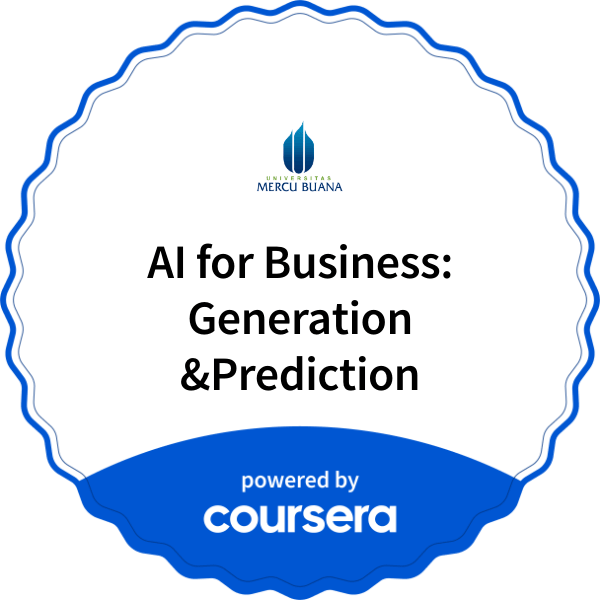 AI for Business: Generation &Prediction completion badge issued by COURSERA