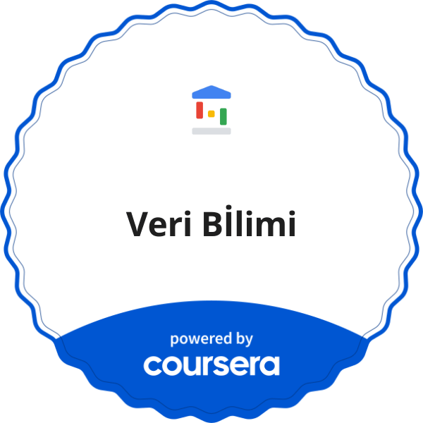 Veri Bİlimi completion badge issued by COURSERA