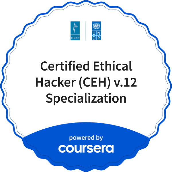 Certified Ethical Hacker (CEH) v.12 Specialization completion badge issued by COURSERA