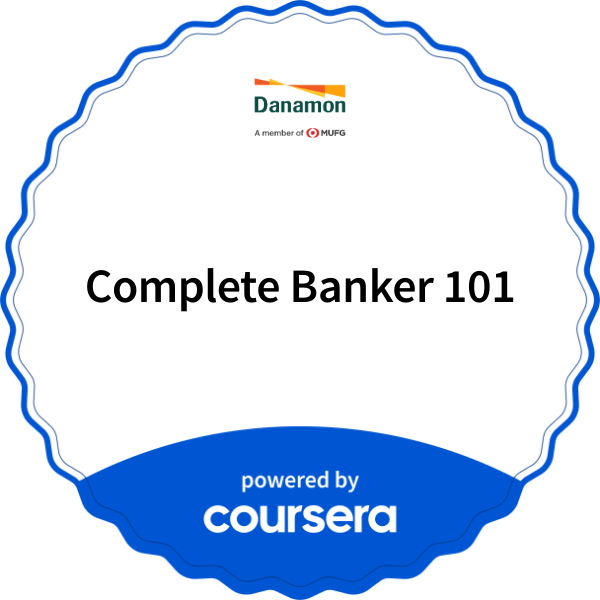 Complete Banker 101 completion badge issued by COURSERA