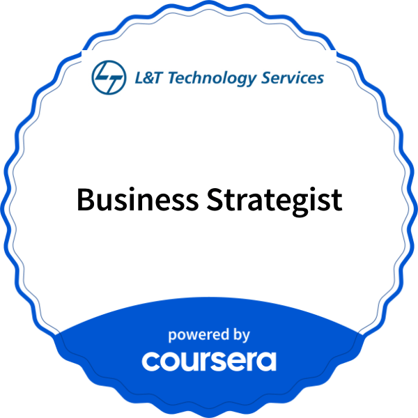Business Strategist completion badge issued by COURSERA