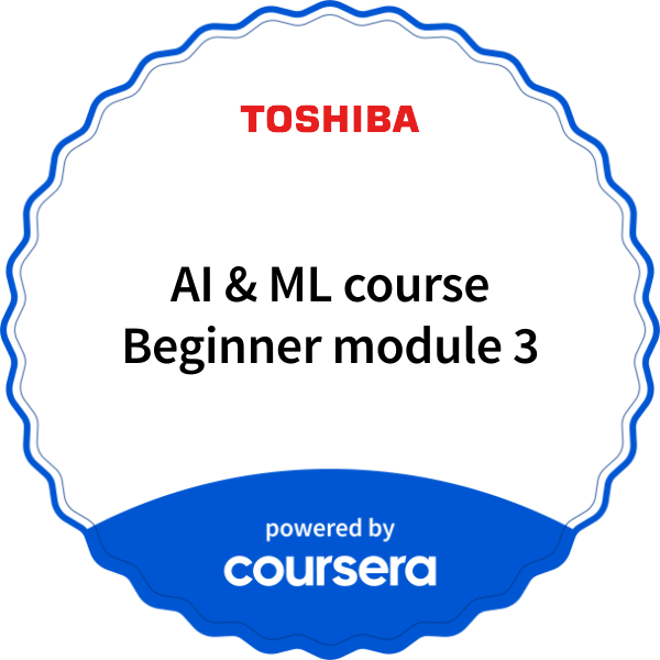AI & ML course Beginner module 3 completion badge issued by COURSERA