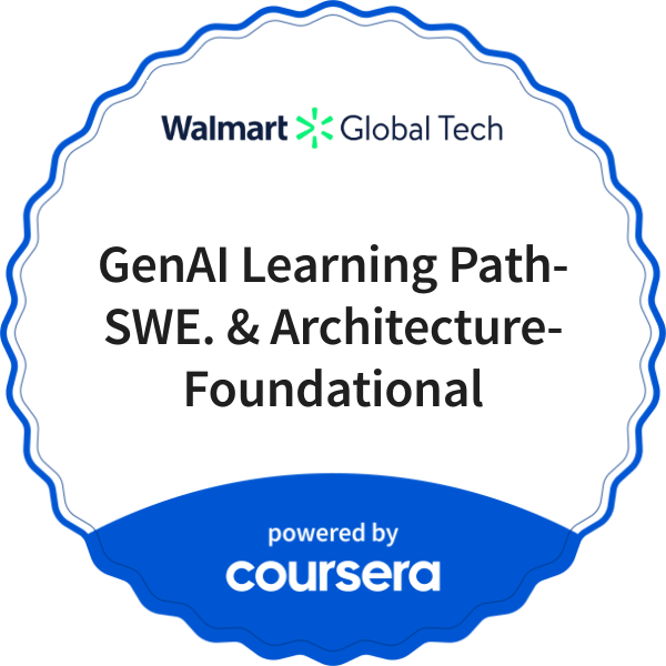 GenAI Learning Path-SWE. & Architecture-Foundational completion badge issued by COURSERA