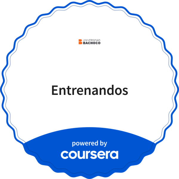 Entrenandos completion badge issued by COURSERA