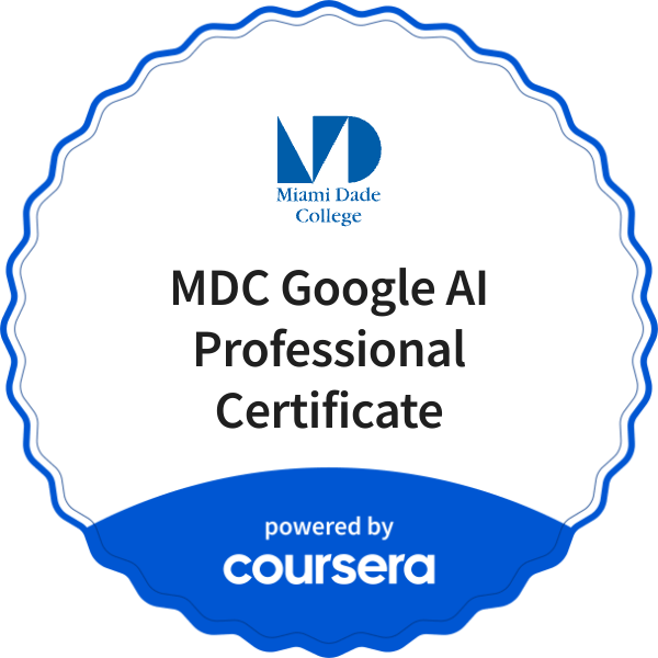 MDC Google AI Professional Certificate completion badge issued by COURSERA