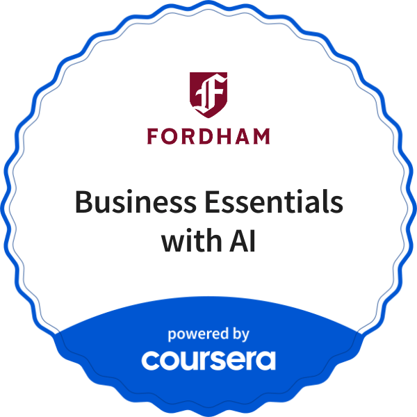 Business Essentials with AI completion badge issued by COURSERA