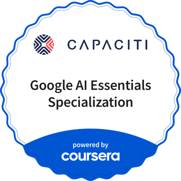 Google AI Essentials Specialization completion badge issued by COURSERA