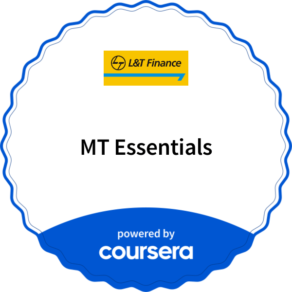 MT Essentials completion badge issued by COURSERA