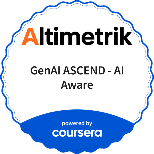 GenAI ASCEND - AI Aware completion badge issued by COURSERA