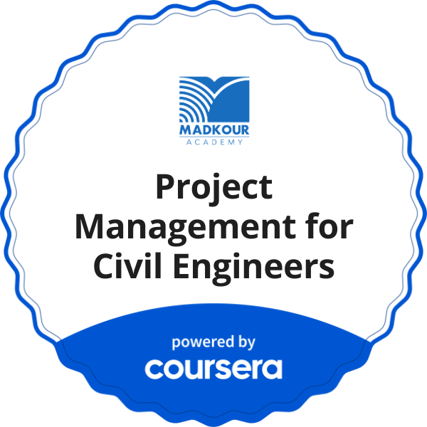 Project Management for Civil Engineers completion badge issued by COURSERA