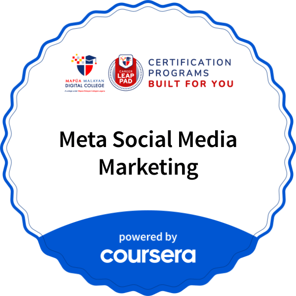 Meta Social Media Marketing completion badge issued by COURSERA