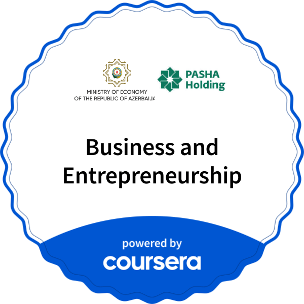 Business and Entrepreneurship completion badge issued by COURSERA