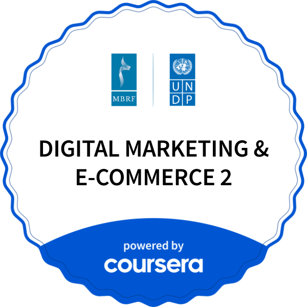 DIGITAL MARKETING & E-COMMERCE 2 completion badge issued by COURSERA