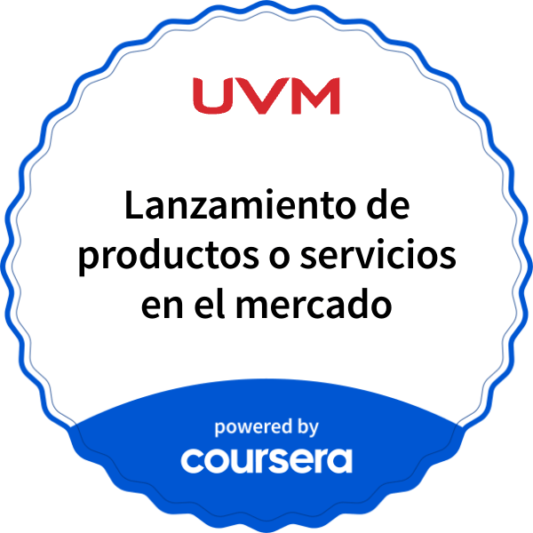 Lanzamiento de productos o servicios en el mercado completion badge issued by COURSERA