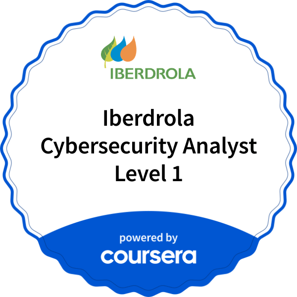 Iberdrola Cybersecurity Analyst Level 1 completion badge issued by COURSERA