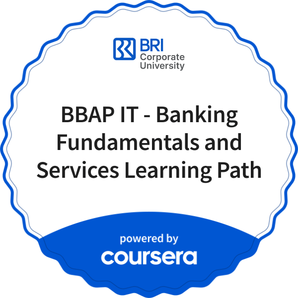 BBAP IT - Banking Fundamentals and Services Learning Path completion badge issued by COURSERA