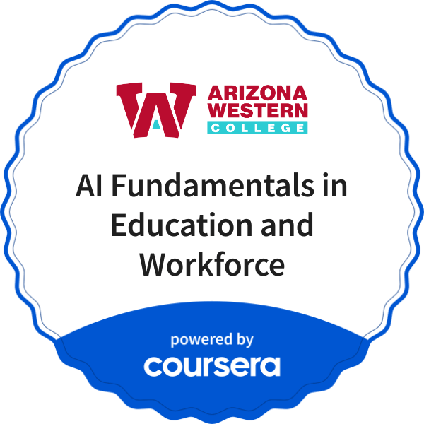 AI Fundamentals in Education and Workforce completion badge issued by COURSERA