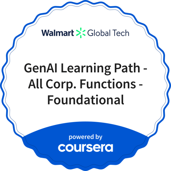 GenAI Learning Path - All Corp. Functions - Foundational completion badge issued by COURSERA