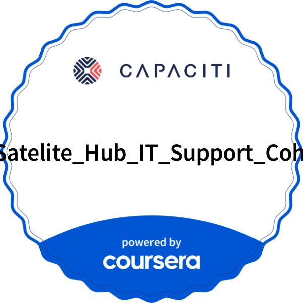EC_Satelite_Hub_IT_Support_Cohort1 completion badge issued by COURSERA