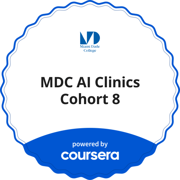 MDC AI Clinics Cohort 8 completion badge issued by COURSERA