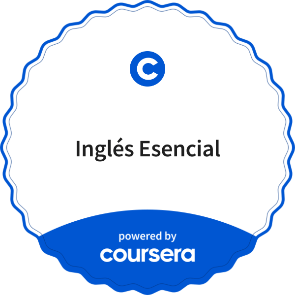 Inglés Esencial completion badge issued by COURSERA