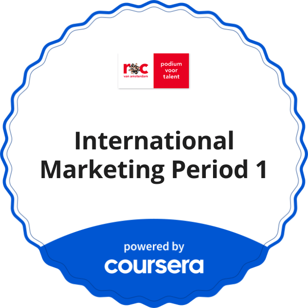 International Marketing Period 1 completion badge issued by COURSERA