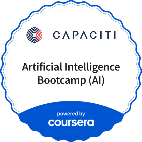 Artificial Intelligence Bootcamp (AI) completion badge issued by COURSERA