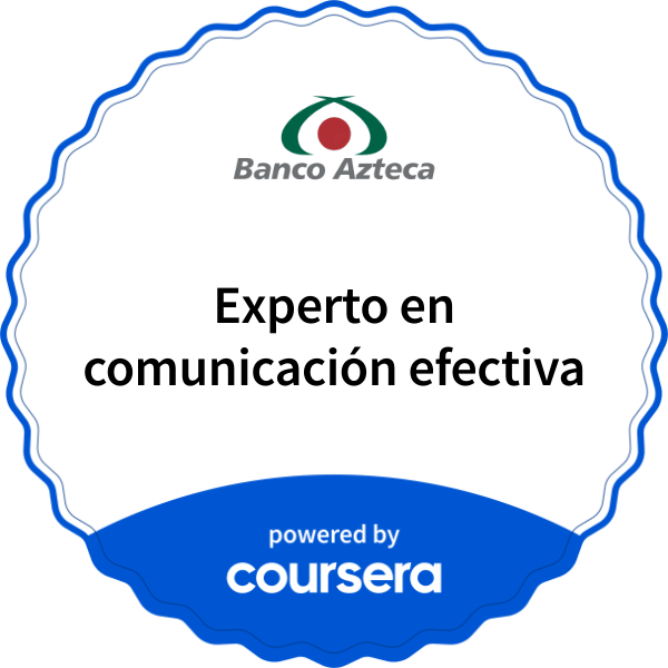 Experto en comunicación efectiva completion badge issued by COURSERA