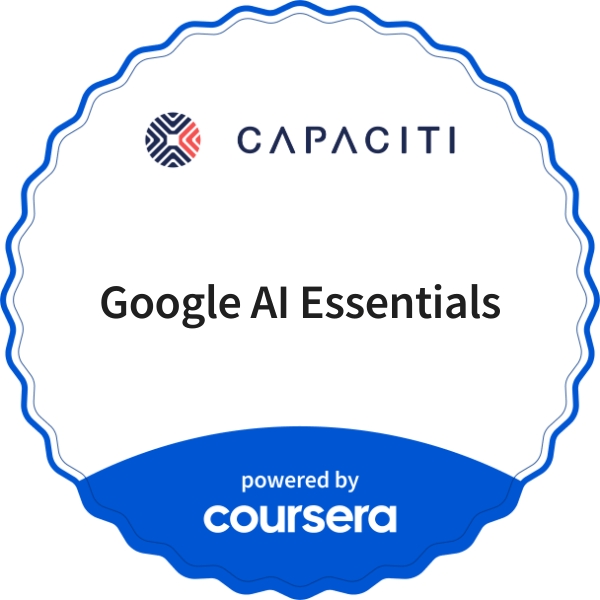 Google AI Essentials completion badge issued by COURSERA