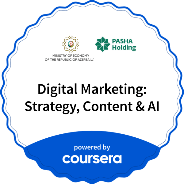 Digital Marketing: Strategy, Content & AI completion badge issued by COURSERA