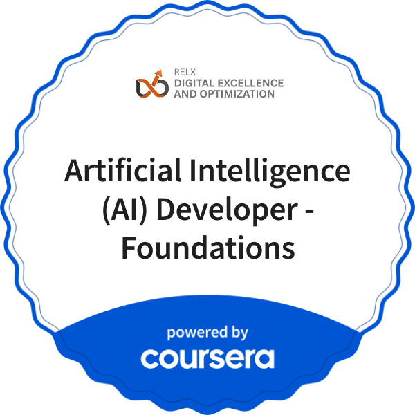 Artificial Intelligence (AI) Developer - Foundations completion badge issued by COURSERA