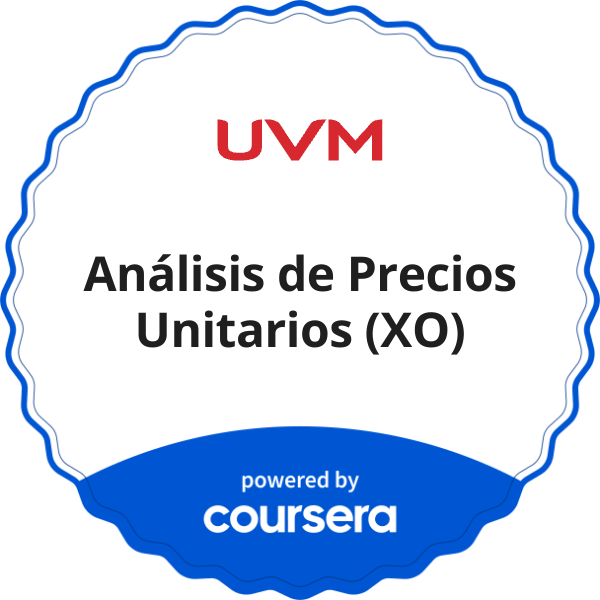 Análisis de Precios Unitarios (XO) completion badge issued by COURSERA