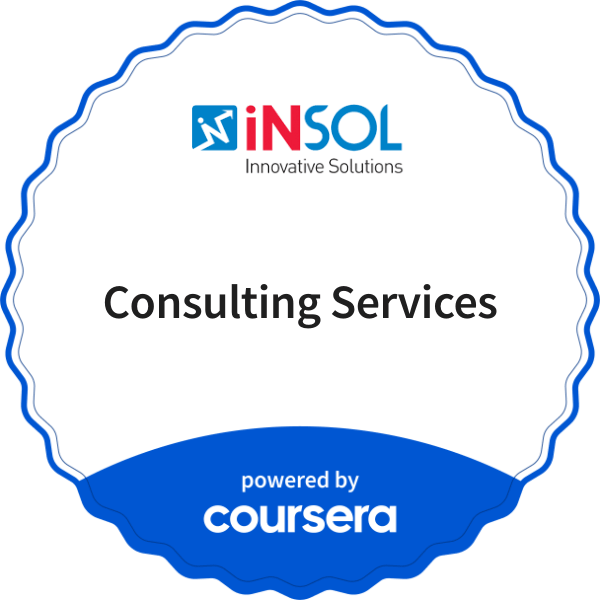 Consulting Services completion badge issued by COURSERA