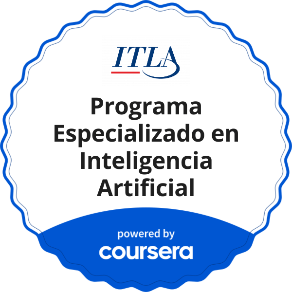 Programa Especializado en Inteligencia Artificial completion badge issued by COURSERA