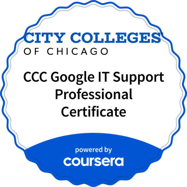 CCC Google IT Support Professional Certificate completion badge issued by COURSERA