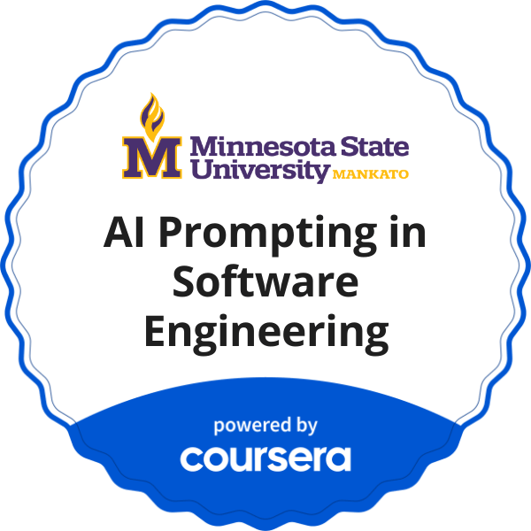 AI Prompting in Software Engineering completion badge issued by COURSERA