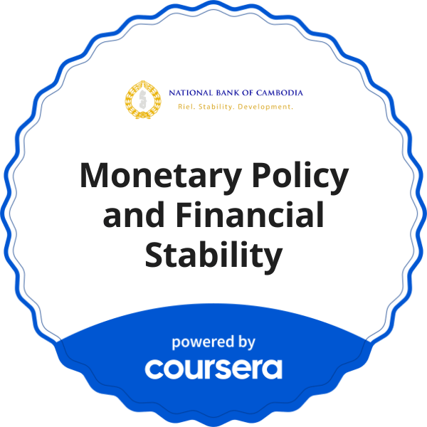 Monetary Policy and Financial Stability completion badge issued by COURSERA