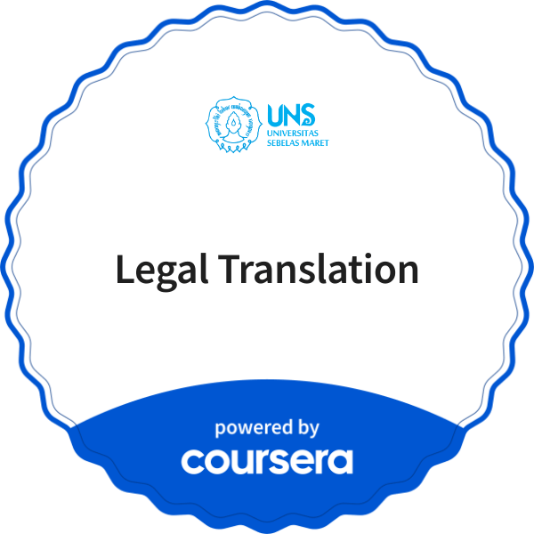 Legal Translation completion badge issued by COURSERA