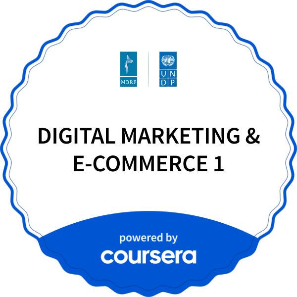 DIGITAL MARKETING & E-COMMERCE 1 completion badge issued by COURSERA