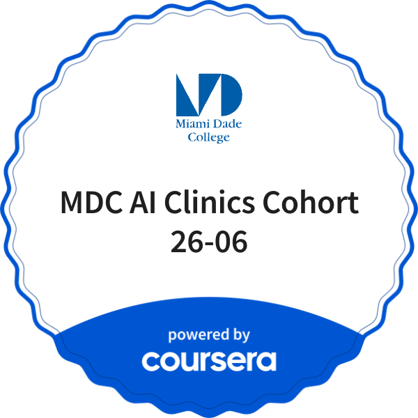 MDC AI Clinics Cohort 26-06 completion badge issued by COURSERA