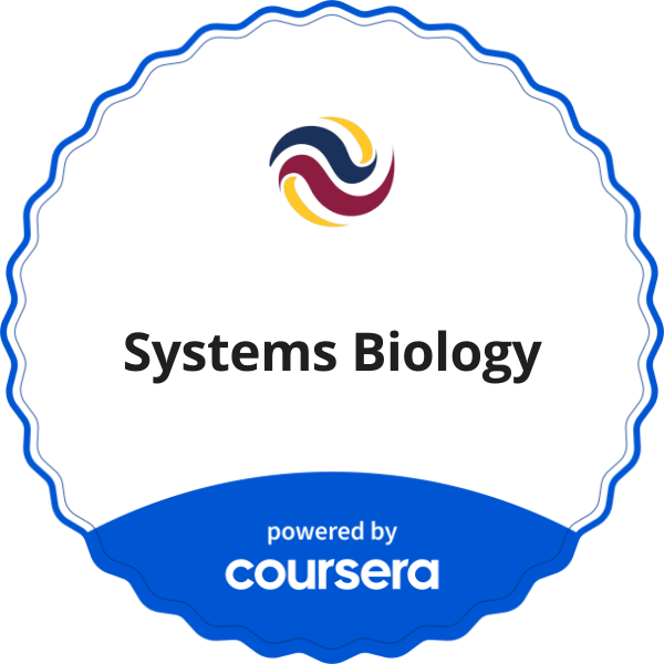 Systems Biology completion badge issued by COURSERA