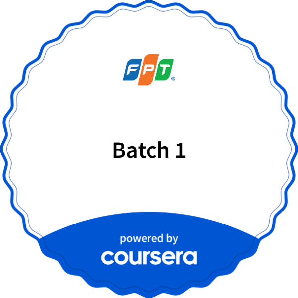 Batch 1 completion badge issued by COURSERA